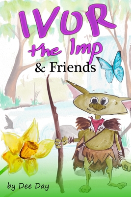 Ivor The Imp & Friends - Day, Dee