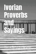 Ivorian Proverbs and Sayings