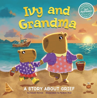 Ivy and Grandma: A Story About Grief - Griner, Susan