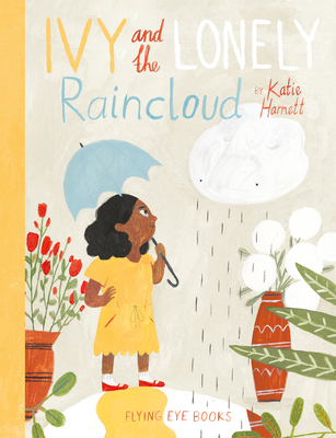 Ivy and The Lonely Raincloud - Harnett, Katie