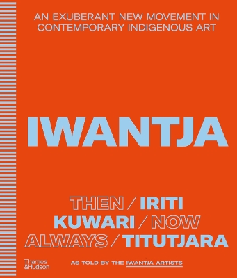 Iwantja: An exuberant new movement in contemporary Indigenous art - 