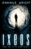 Ixeos: Book One of the Ixeos Trilogy