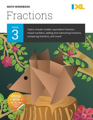 IXL Math Workbook: Grade 3 Fractions - Learning, IXL