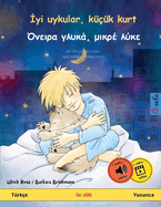 Iyi uykular, kk kurt - a ,   (Trke - Yunanca)