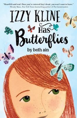 Izzy Kline Has Butterflies - Ain, Beth