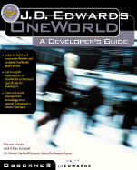 J.D. Edwards Oneworld: A Developer's Guide