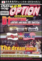 J.D.M. Option, Vol. 11: Drifting - Japan vs. USA Battle