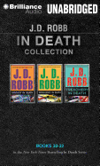 J. D. Robb in Death Collection Books 30-32: Fantasy in Death, Indulgence in Death, Treachery in Death