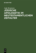 J?dische Apologetik im neutestamentlichen Zeitalter