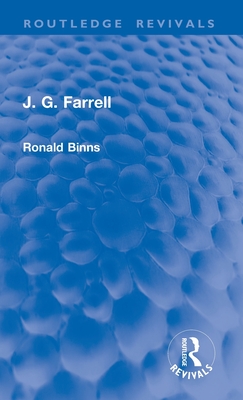 J. G. Farrell - Binns, Ronald