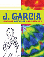 J. Garcia: Paintings, Drawings, and Sketches