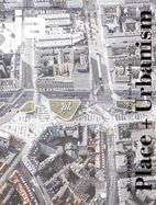 Ja 116, Winter 2020: Place+urbanism - City: Ever Evolving