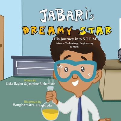 Jabari's Dreamy Star - Baylor, Erika, and Richardson, Jasmine, and Brown, Stephanie (Contributions by)