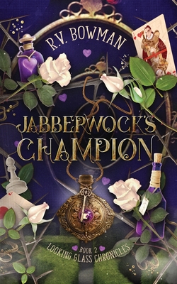 Jabberwock's Champion - Bowman, R V