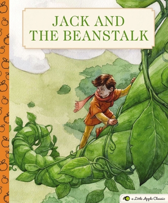 Jack and the Beanstalk: A Little Apple Classic - Thomas Nelson