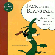 Jack and the Beanstalk/Juan Y Los Frijoles Magicos