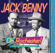 Jack Benny: Oh Rochester! - Benny, Jack, and McLeod, Elizabeth