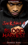 Jack$boi 4: Blood Harvest