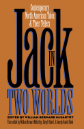 Jack in Two Worlds: Contemporary North American Tales and Their Tellers