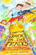 Jack on the Tracks: Four Seasons of Fifth Grade - Gantos, Jack