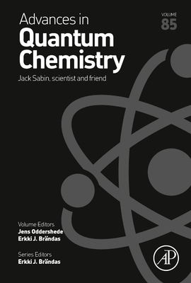 Jack Sabin, Scientist and Friend: Volume 85 - Oddershede, Jens, and Brndas, Erkki J