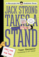 Jack Strong Takes a Stand: A Charlie Joe Jackson Book