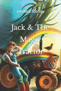 Jack & The Magic Tractor