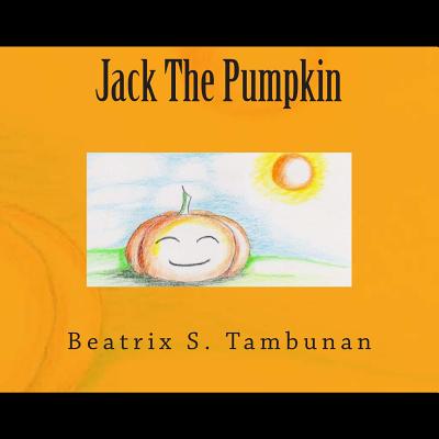 Jack The Pumpkin - Tambunan, Beatrix S