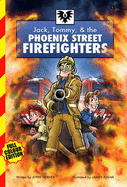 Jack, Tommy & the Phoenix Street Firefighters - Tierney, John