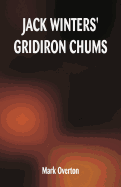 Jack Winters' Gridiron Chums