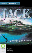 Jack - Johnson, Judy, and King, Alan (Read by)