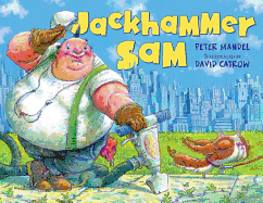 Jackhammer Sam
