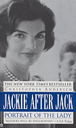 Jackie After Jack: Portrait of the Lady - Andersen, Christopher P