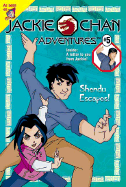 Jackie Chan #5: Shendu Escapes! - Slack, David, and Thomas, Jim, and Unauthored