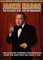 Jackie Mason: The Ultimate Jew - Live on Broadway - Barry Avrich; Jackie Mason