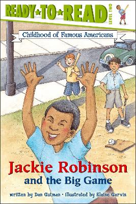 Jackie Robinson and the Big Game: Ready-To-Read Level 2 - Gutman, Dan