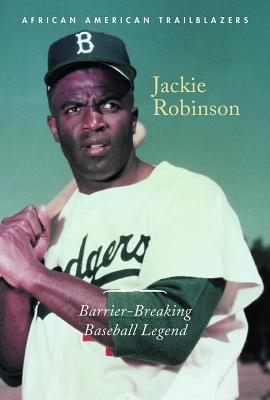 Jackie Robinson: Barrier-Breaking Baseball Legend - Hurt, Avery Elizabeth