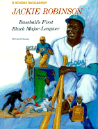Jackie Robinson: Baseball's First Black Major Leagues