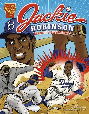 Jackie Robinson: Baseball's Great Pioneer - Glaser, Jason