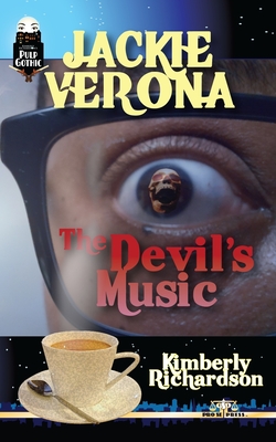 Jackie Verona: The Devil's Music - Richardson, Kimberly