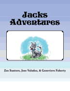 Jacks Adventures: How Jack Jack became a comfort dog.