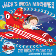 Jack's Mega Machines: The Rocket Racing Car