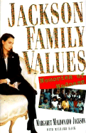 Jackson Family Values: A Private Diary