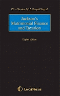 Jackson's Matrimonial Finance and Taxation