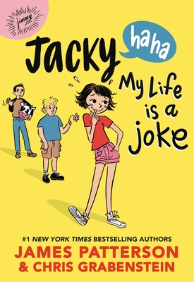 Jacky Ha-Ha: My Life Is a Joke - Patterson, James, and Grabenstein, Chris, and Sands, Tara (Read by)