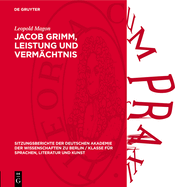 Jacob Grimm, Leistung Und Verm?chtnis