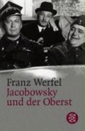 Jacobowsky Und Der Oberst: Koemoedie Einer Tragoedie