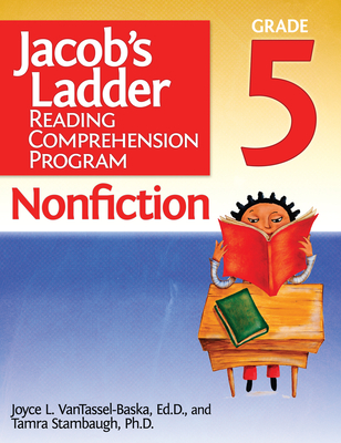 Jacob's Ladder Reading Comprehension Program: Nonfiction Grade 5 - Vantassel-Baska, Joyce, and Stambaugh, Tamra
