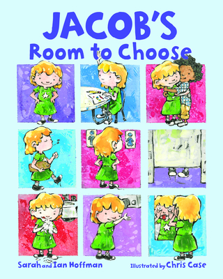 Jacob's Room to Choose - Hoffman, Sarah, and Hoffman, Ian