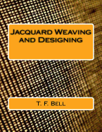 Jacquard Weaving and Designing